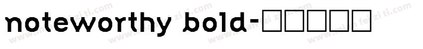noteworthy bold字体转换